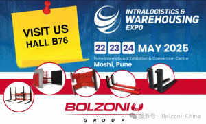 与博索尼（Bolzoni）集团一同探索创新--相约印度物流与仓储博览会（IWE） 2025